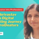 Turning Passion into Profession Ritu Shrivastav Sinha Digital Marketing Journey with ProiDeators