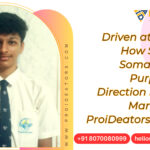 Driven at 16 –How Shraman Somani Found Purpose and Direction in Digital Marketing at ProiDeators Institute